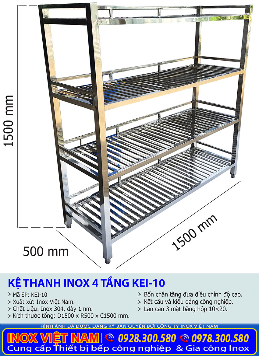 Kích thước về kệ inox 4 tầng nhà bếp KEI- 10 thanh song sản xuất Bếp Inox Việt Nam.