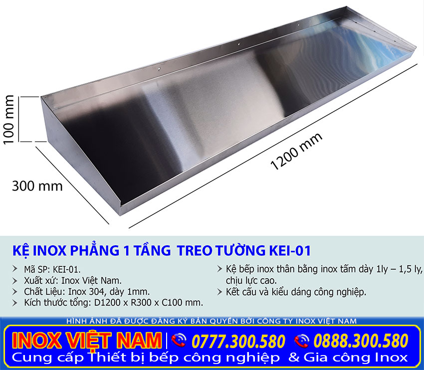 Kích thước kệ đựng chén bát inox, kệ bếp inox 1 tầng KEI-01 sản xuất Bếp Việt Cường Thịnh.