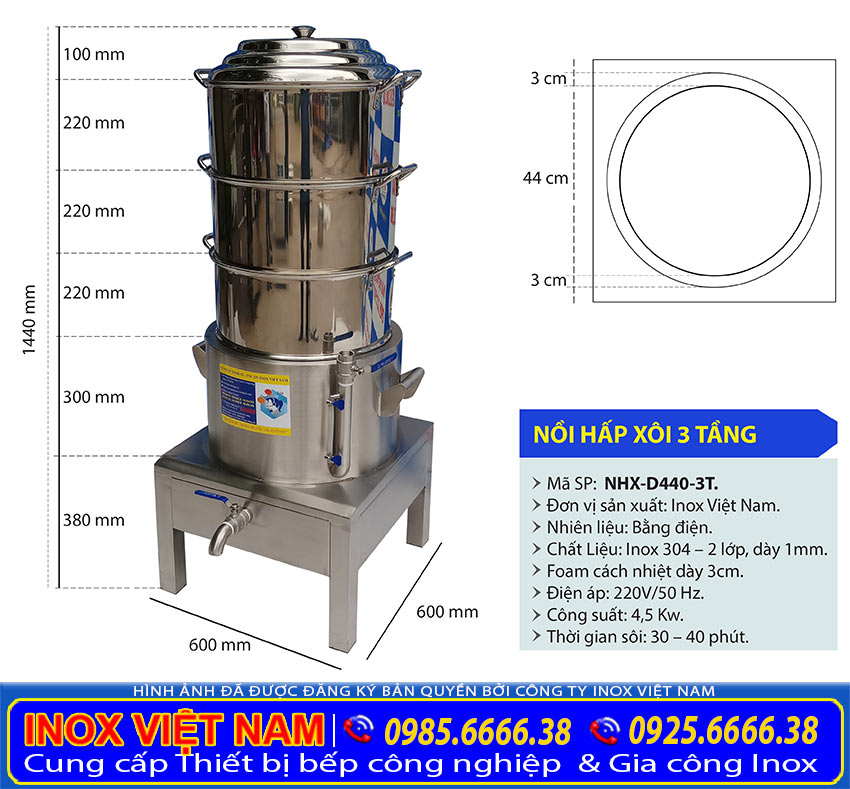 Thông số kỹ thuật của nồi hấp điện, nồi hấp bánh bao điện 3 tầng D440 sản xuất tại Inox Việt Nam.