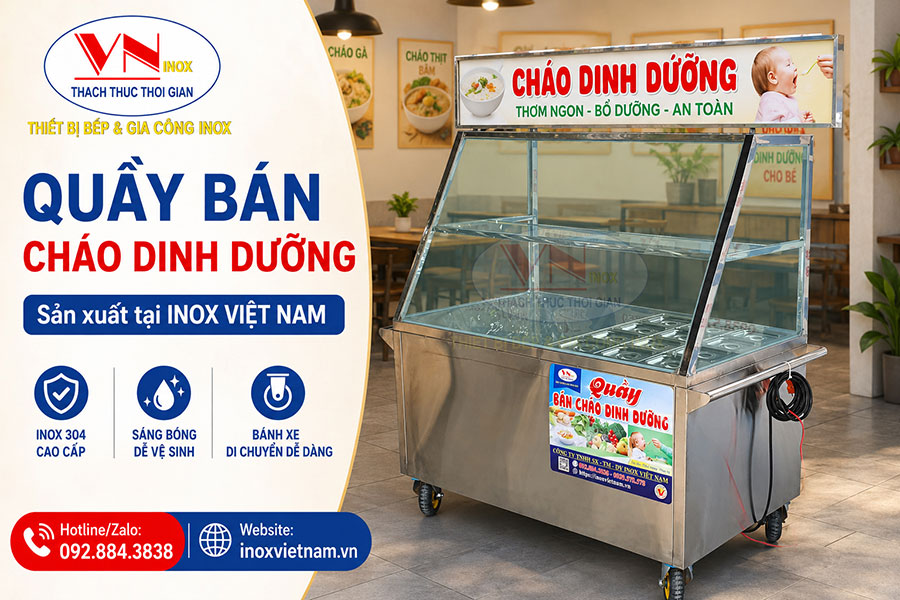 Tủ bán cháo dinh dưỡng bằng inox 304 sáng bóng, tích hợp khay đựng thức ăn tiện lợi và an toàn vệ sinh.